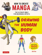 How to Create Manga: Drawing the Human Body