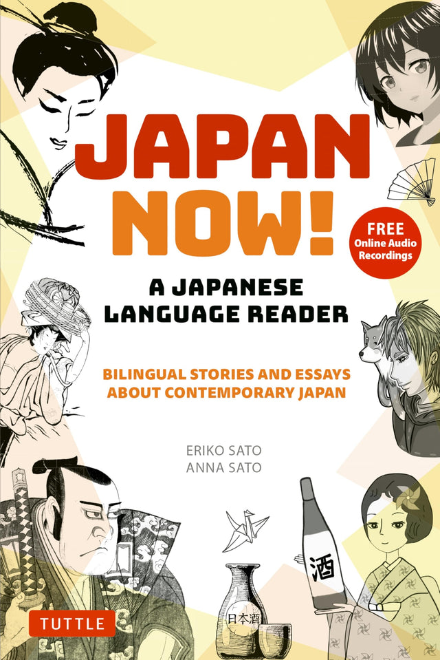 Japan Now! A Japanese Language Reader