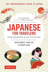 Japanese for Travelers Phrasebook & Dictionary