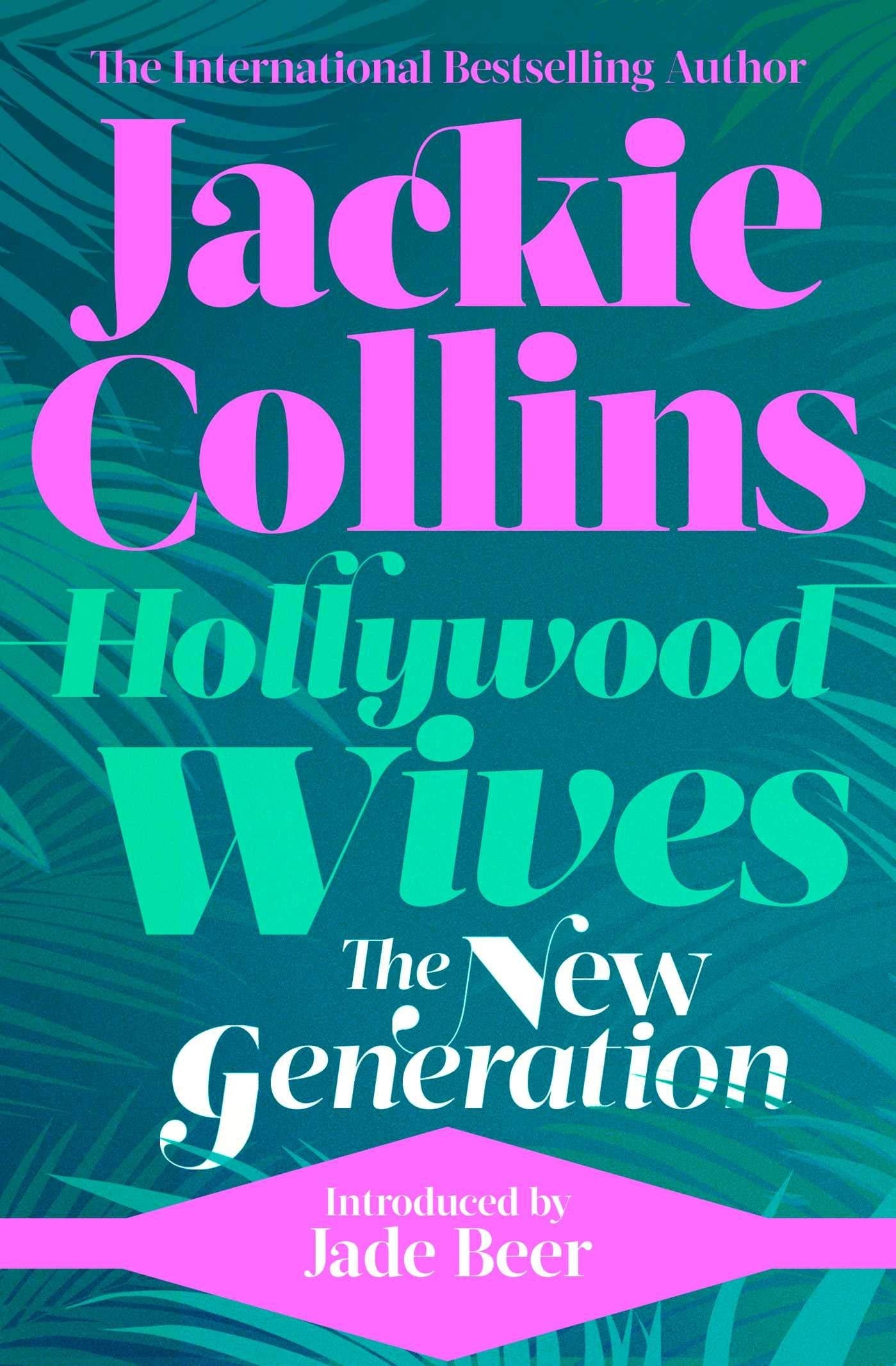 Hollywood Wives: The New Generation by Jackie Collins – Book Hero