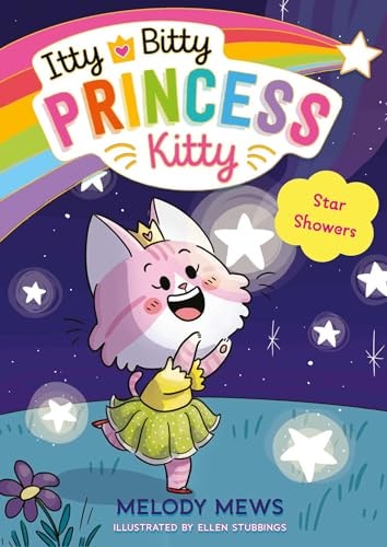 Itty Bitty Princess Kitty: Star Showers