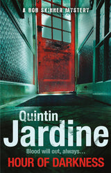 Hour Of Darkness (Bob Skinner series, Book 24)