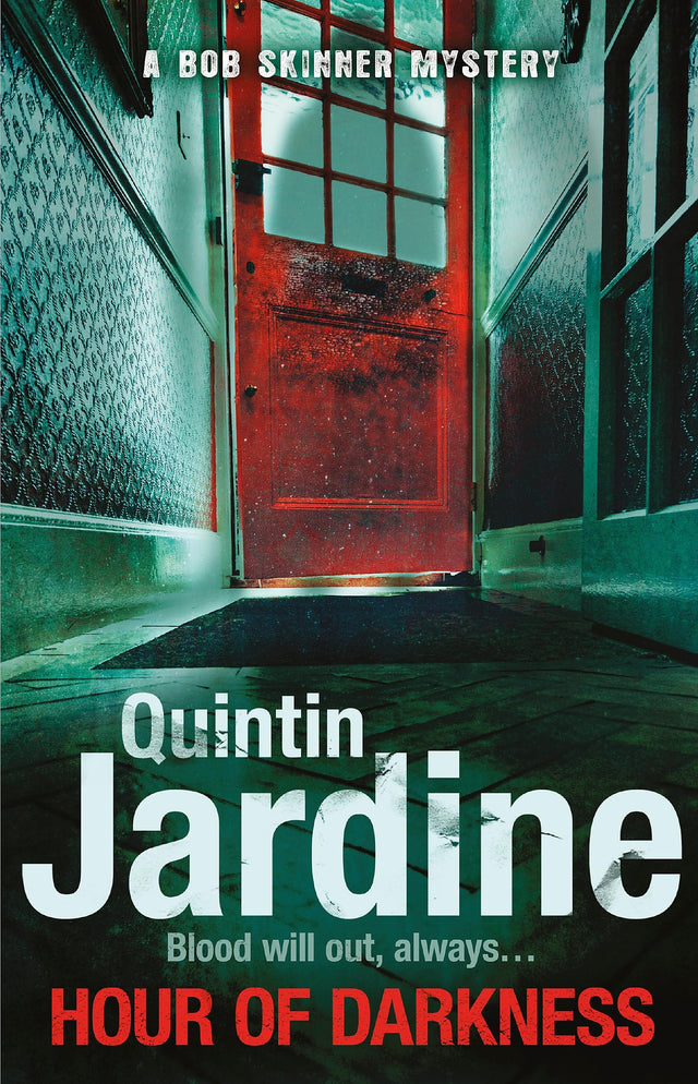 Hour Of Darkness (Bob Skinner series, Book 24)