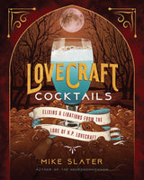 Lovecraft Cocktails