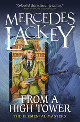 From a High Tower: The Elemental Masters