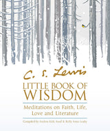 C.S. Lewis’ Little Book of Wisdom
