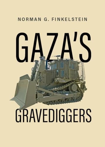 Gaza's Gravediggers