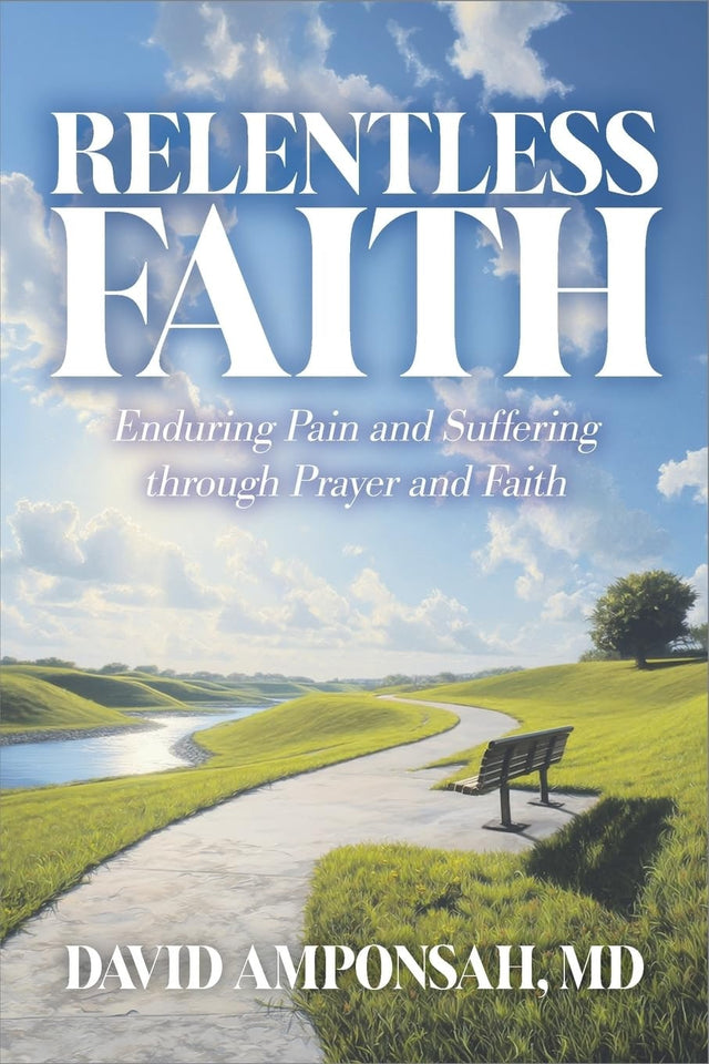 Relentless Faith