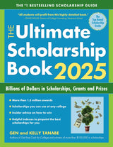 The Ultimate Scholarship Book 2025