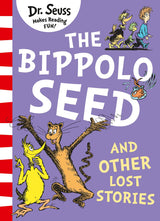 The Bippolo Seed and Other Lost Stories
