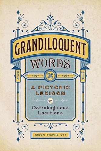 Grandiloquent Words
