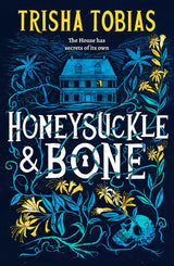 Honeysuckle and Bone
