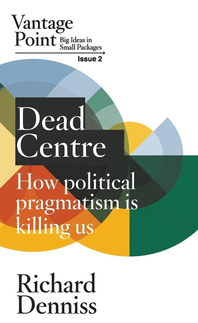Dead Centre