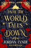 Until the World Falls Down