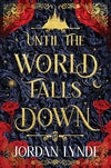 Until the World Falls Down