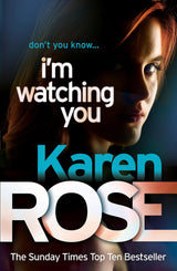 I'm Watching You (The Chicago Series Book 2)