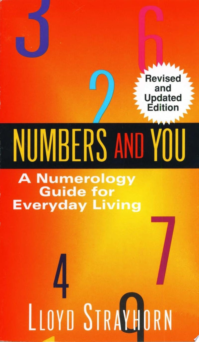 Numbers and You:  A Numerology Guide for Everyday Living