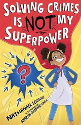 Solving Crimes Is NOT My Superpower