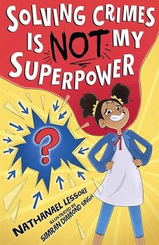 Solving Crimes Is NOT My Superpower