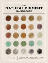 The Natural Pigment Handbook