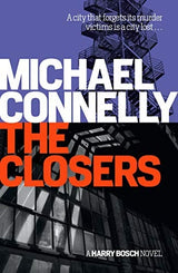 The Closers (Harry Bosch Book 11)