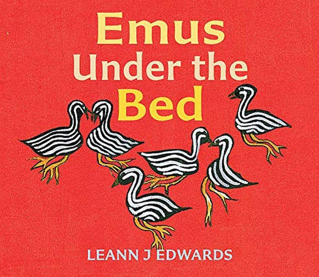 Emus Under the Bed