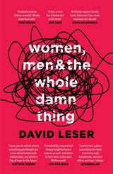 Women, Men and the Whole Damn Thing