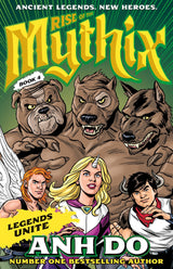 Legends Unite: Rise of the Mythix 4