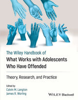 What Works with Adolescents Who Have offended