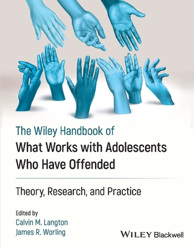 What Works with Adolescents Who Have offended