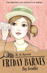 Friday Barnes 3: Big Trouble