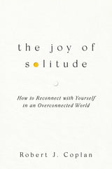 The Joy of Solitude