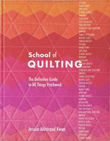 School of Quilting