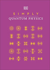 Simply Quantum Physics