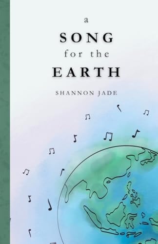 A Song for the Earth