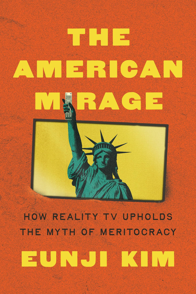 The American Mirage