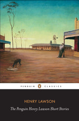 The Penguin Henry Lawson Short Stories Cla