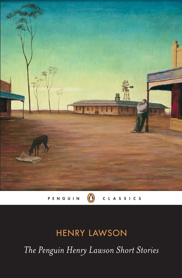The Penguin Henry Lawson Short Stories Cla
