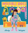 Invisible Dogs