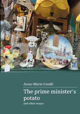 The prime minister's potato and other essays