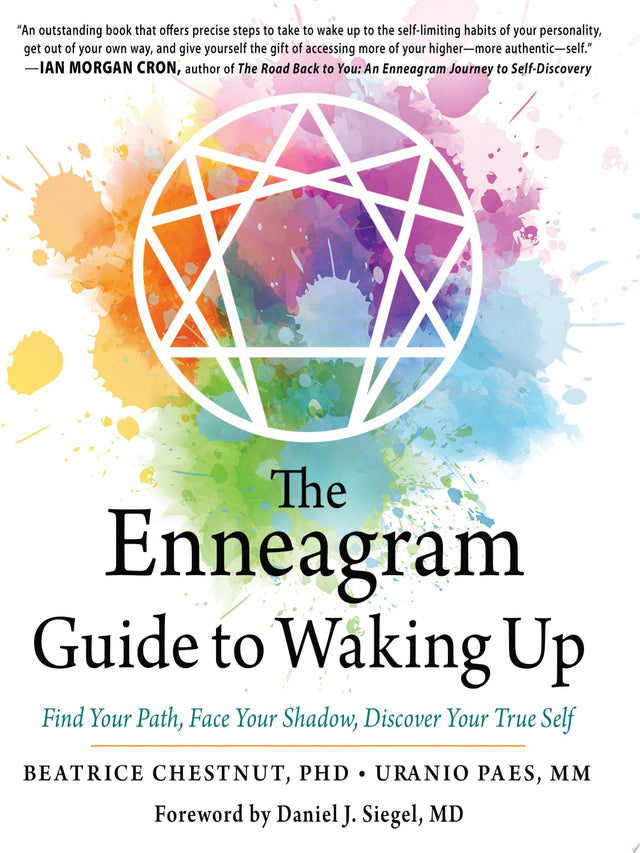 The Enneagram Guide to Waking Up