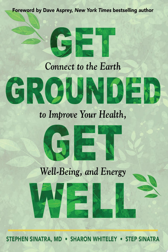 Get Grounded, Get Well