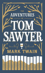 The Adventures of Tom Sawyer