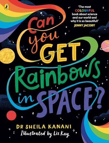 Can You Get Rainbows in Space?