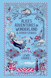 Alice's Adventures in Wonderland and Other Stories
