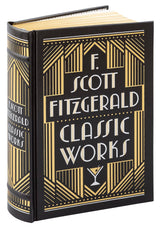 F. Scott Fitzgerald: Classic Works