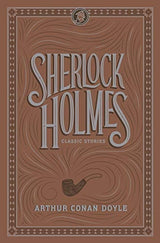 Sherlock Holmes: Classic Stories