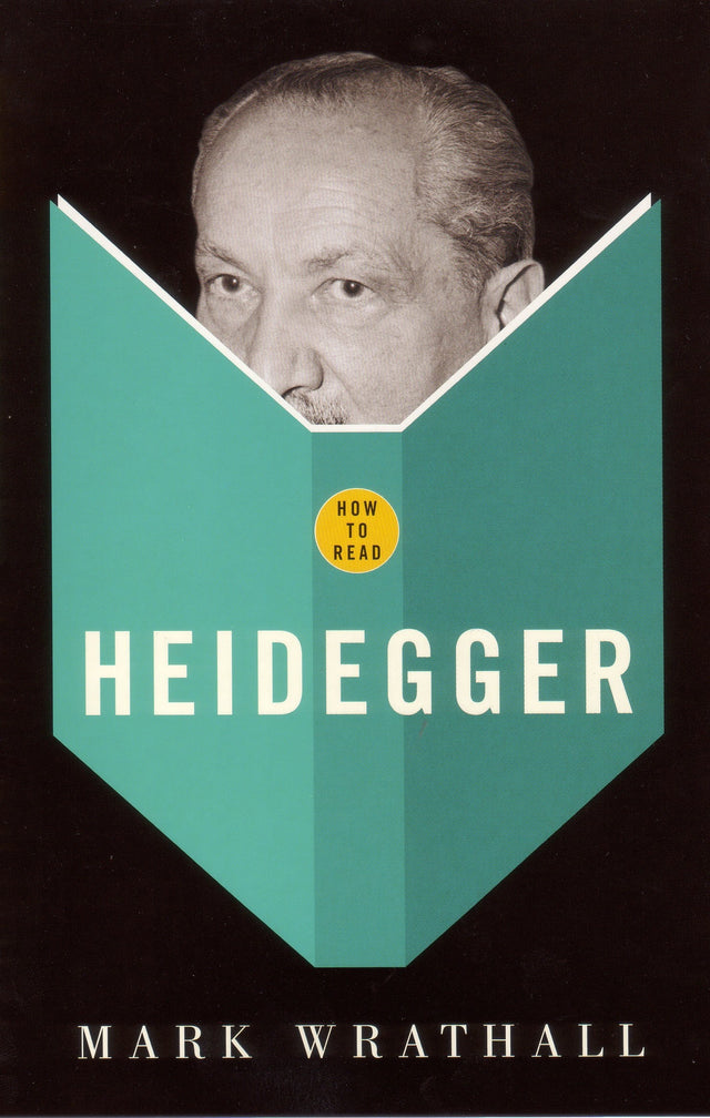 How To Read Heidegger