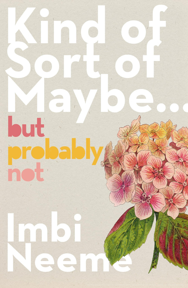 Kind of, Sort of, Maybe, But Probably Not