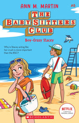 Boy-Crazy Stacey (The Baby-Sitters Club #8 Netflix Edition)